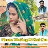 Phone Weting M Chal Cha